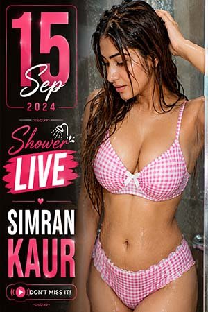 15 Sep Shower Live - Simran Kaur